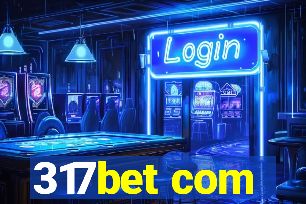 317bet com